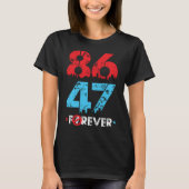 86+47= IMPEACHMENT T-SHIRT (Voorkant)