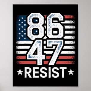 86 47 Verzet Anti Trump Verwijder 47 Vintage 8647 Poster