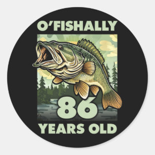86-jarige visser O'fishally 86 vissen 86ste verjaa Ronde Sticker