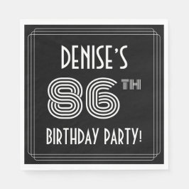 86e verjaardag: Art Deco Style + aangepaste naam Servet