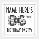 86e verjaardag: Art Deco Style + aangepaste naam Vierkante Sticker (Voorkant)