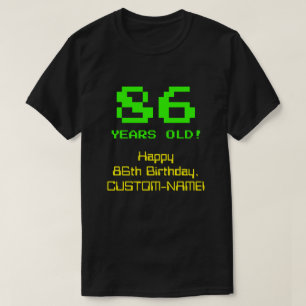 86e verjaardag: Leuk, 8-bit look, Nerdy / Geeky "8 T-shirt