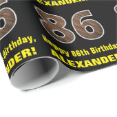 86e verjaardag: Naam & Faux Wood Grain Patroon "86 Cadeaupapier (Rol Hoek)