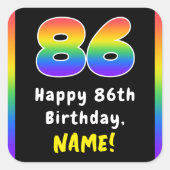 86e verjaardag: Regenboogspectrum # 86, Aangepaste Vierkante Sticker (Voorkant)