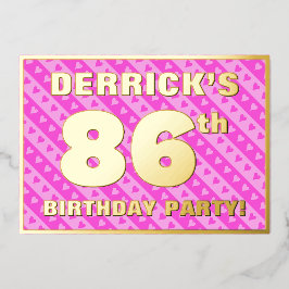 86e verjaardag — vuurroze harten en strips folie uitnodiging