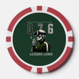 876 LESSONS LEARN Poker Chip