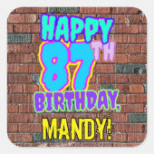 87e verjaardag - Leuk, Urban Graffiti geïnspireerd Vierkante Sticker (Voorkant)