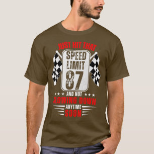 87e verjaardag snelheidslimiet teken 87 jaar oud r t-shirt