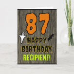 87th Birthday: Spooky Halloween Theme, Custom Name Kaart<br><div class="desc">The front of this spooky and scary Hallowe'en birthday themed greeting card design features a large number "87", along with the message "HAPPY BIRTHDAY, ", and a personalized name. There are also depictions of a ghost and a bat on the front. The inside features a custom birthday greeting message, or...</div>