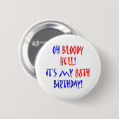 88 Bloody Hell Ronde Button 5,7 Cm (Voorkant /achterkant)