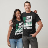 88 keys 10 fingers no problem piano t-shirt (Unisex)
