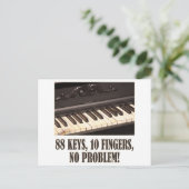 88 sleutels, 10 vingers, geen probleem! briefkaart (Staand voorkant)