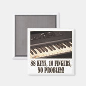 88 sleutels, 10 vingers, geen probleem! magneet (Voorkant / Achterkant)