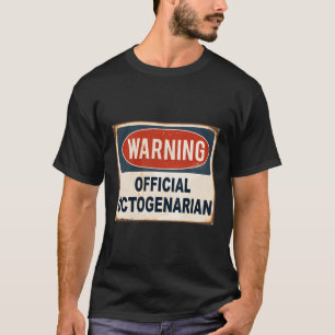 88e tachtigste tachtigste tachtigjarige tak t-shirt