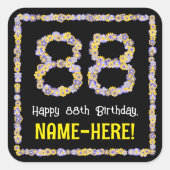 88e verjaardag: Floral Flowers Number, Custom Name Vierkante Sticker (Voorkant)