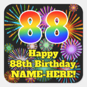 88ste verjaardag: Fun Fireworks Kijk, regenboognr. Vierkante Sticker (Voorkant)