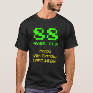 88ste verjaardag: Leuk, 8-bit look, Nerdy / Geeky  T-shirt