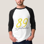 89 & Fabulous T-shirt (Voorkant)