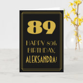 89e verjaardag ~ Art Deco geïnspireerde look "89"  Kaart (Gele Bloem)