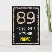89e verjaardag: Floral Flowers Number, Custom Name Kaart (Voorkant)