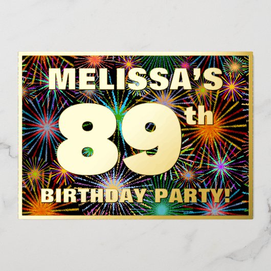 89e verjaardag — Fun, kleurrijke Fireworks-look Folie Uitnodiging (Voorkant)