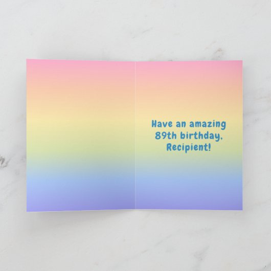 89e verjaardag: Kleurrijke Regenboog # 89, Aangepa Kaart (Binnen)