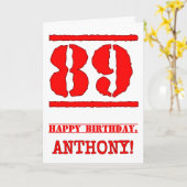 89e verjaardag: Leuk, rood rubberen stempel geïnsp Kaart (Gele Bloem)