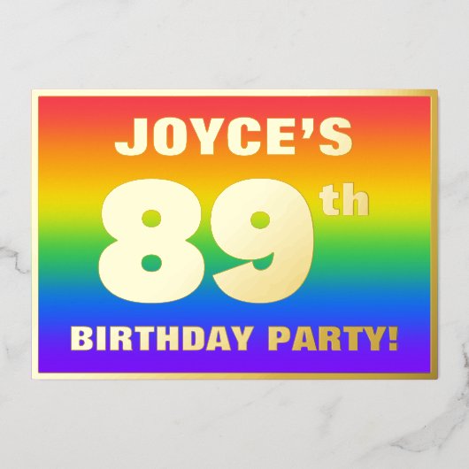 89th Birthday Party: Fun, Colorful Rainbow Pattern Folie Uitnodiging (Voorkant)