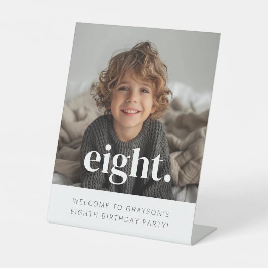 8 - 8e verjaardag Foto Welkom Teken Reclamebord Met Voetstuk (Voorkant)