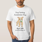 8 april is het Dog Farting Awareness Day T-shirt (Voorkant)
