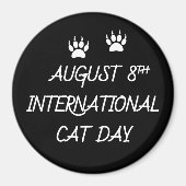 8 augustus Internationale dag van de kat Magneet (Voorkant)