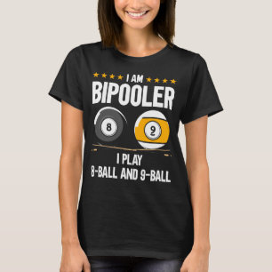 8 Ball en 9 Ball Humor Funny Billiards T-shirt