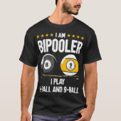 8-Ball en 9-Ball Humor Funny Billiards T-shirt (Voorkant)