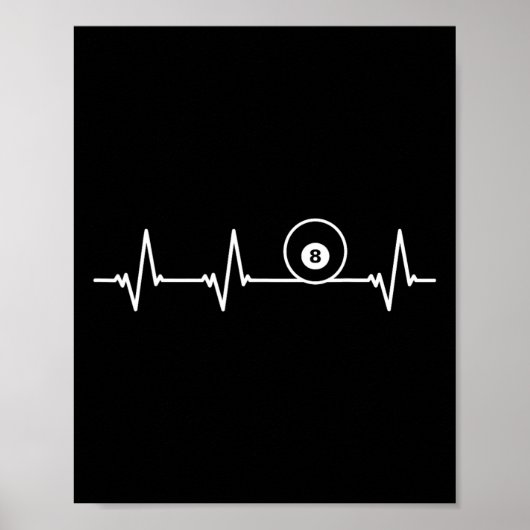 8 Ball Heartbeat Shirt Funny Billiard Gift Poster (Voorkant)