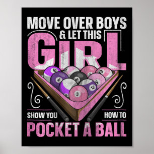 8 Ball Pool Biljart Quote voor een Pool Player Gir Poster