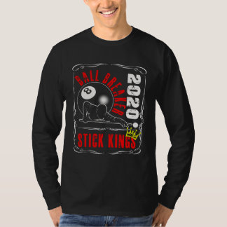 8 Ball Pool Billiards  Stick King Player Tea T-shirt