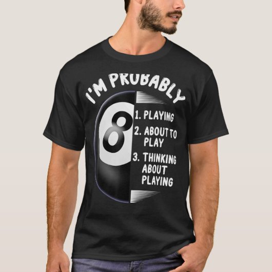 8 Ball Pool Player Billiards T-shirt (Voorkant)