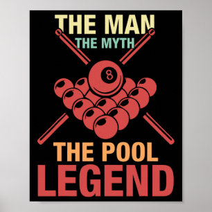 8 Ball Pool speler Het Man De Mythe De Pool Billi Poster