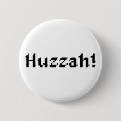 8 bit Huzzah! Ronde Button 5,7 Cm (Voorkant)