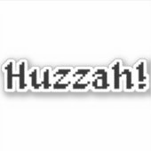 8 bit Huzzah! Sticker (Voorkant)
