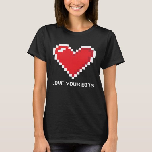 8 bit Pixel Heart Valentines  Girls Love your Bits T-shirt (Voorkant)