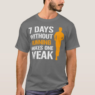 8 dagen zonder gebruik maakt één zwakke mannelijke t-shirt