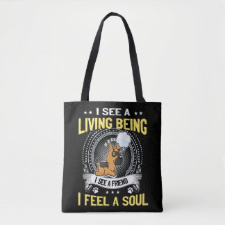 8 Ik zie een levend wezen Ik zie een vriend Ik voe Tote Bag