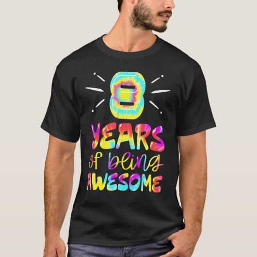 8 jaar Geweldige kleuren 8 jaar oud 8e jaar oud T-shirt (Voorkant)