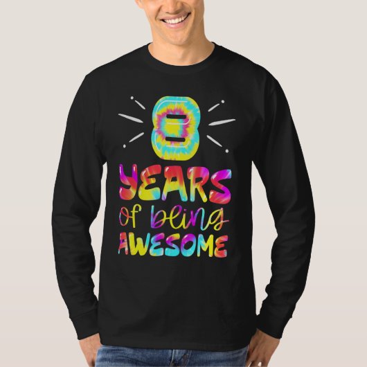 8 jaar Geweldige kleuren 8 jaar oud 8e jaar oud T-shirt (Voorkant)