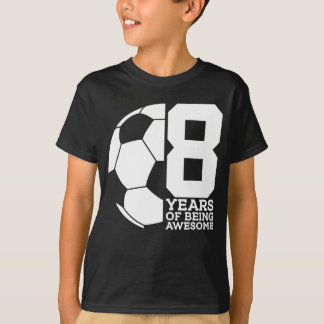 8 JAAR GEWELDIGE VOETBAL FOOTBALL 8E T-SHIRT