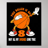 8 jaar Happy 8th Birthday Basketball 8th Birth Poster (Voorkant)