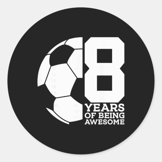 8 Jaar Lang Geweldig Voetbal 8e Verjaardag Ronde Sticker (Voorkant)