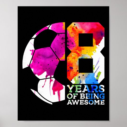 8 Jaar Lang Geweldige Voetbal 8e Verjaardag _1  Poster (Voorkant)