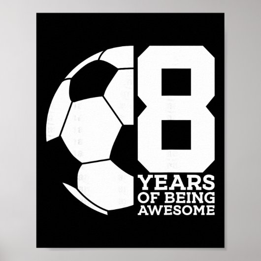 8 Jaar Lang Super Voetbal 8e Verjaardag Poster (Voorkant)